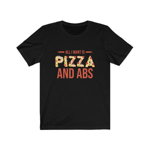 Pizza and Abs T-Shirt