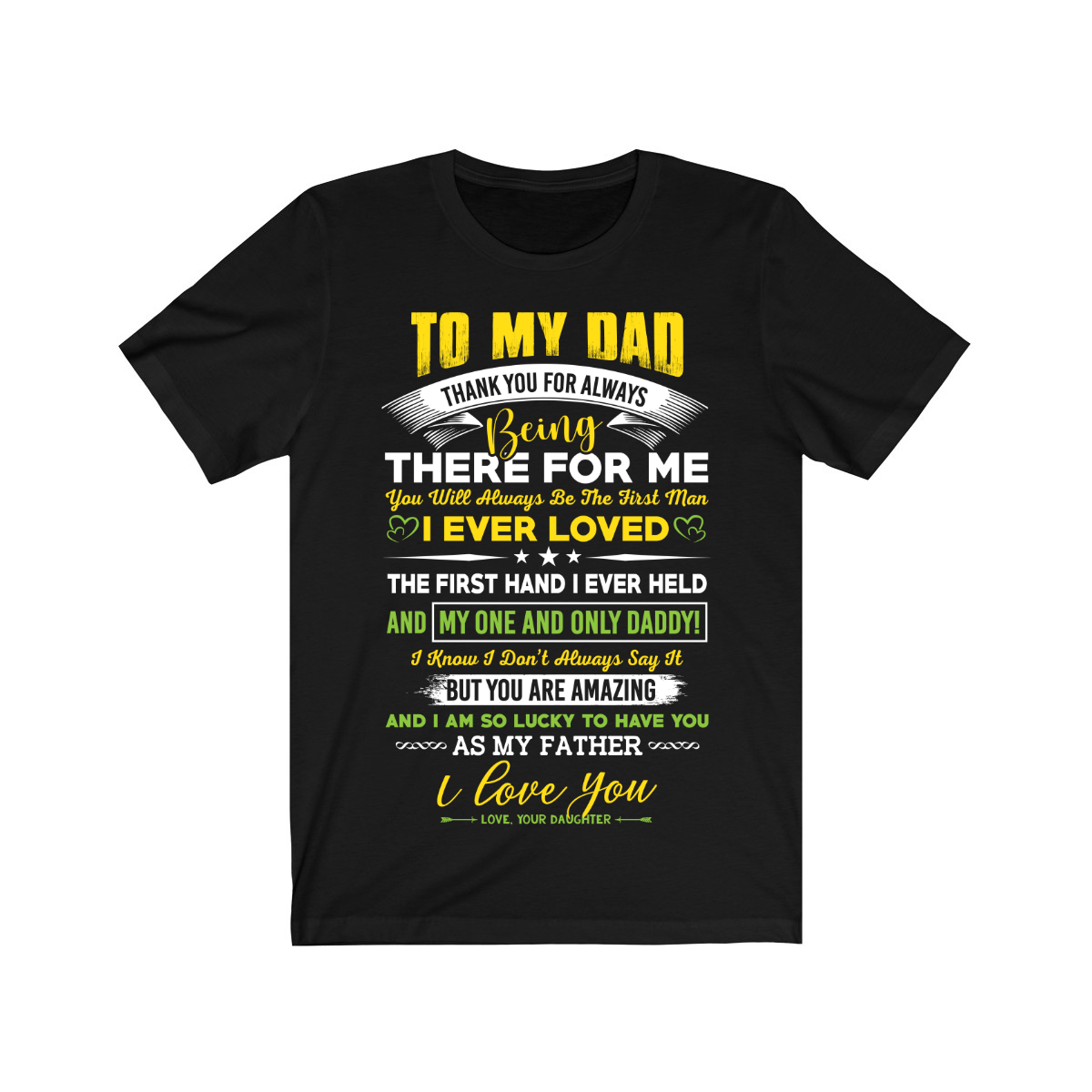 To My Dad T-Shirt