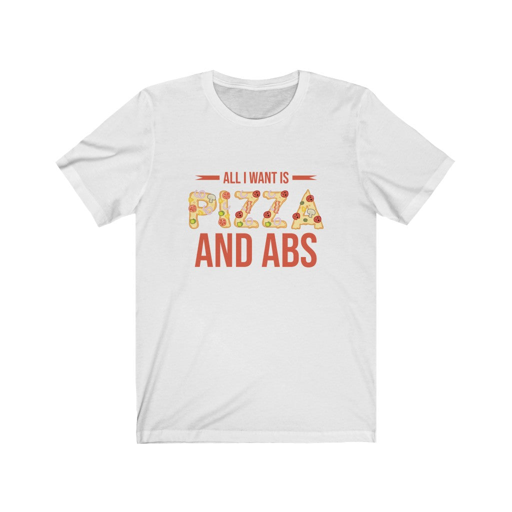 Pizza And Abs T-Shirt