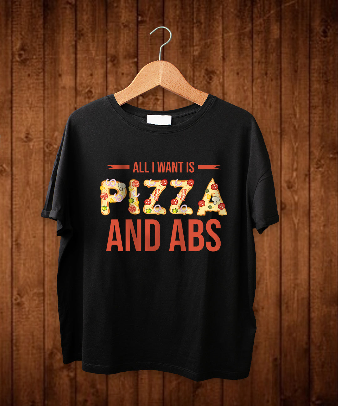 Pizza And Abs T-Shirt